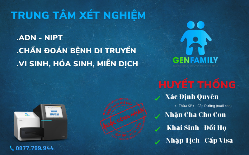 Phòng Xét Nghiệm ADN, NIPT GenFamily Sài Gòn 2 trung tâm xét nghiệm genfamily